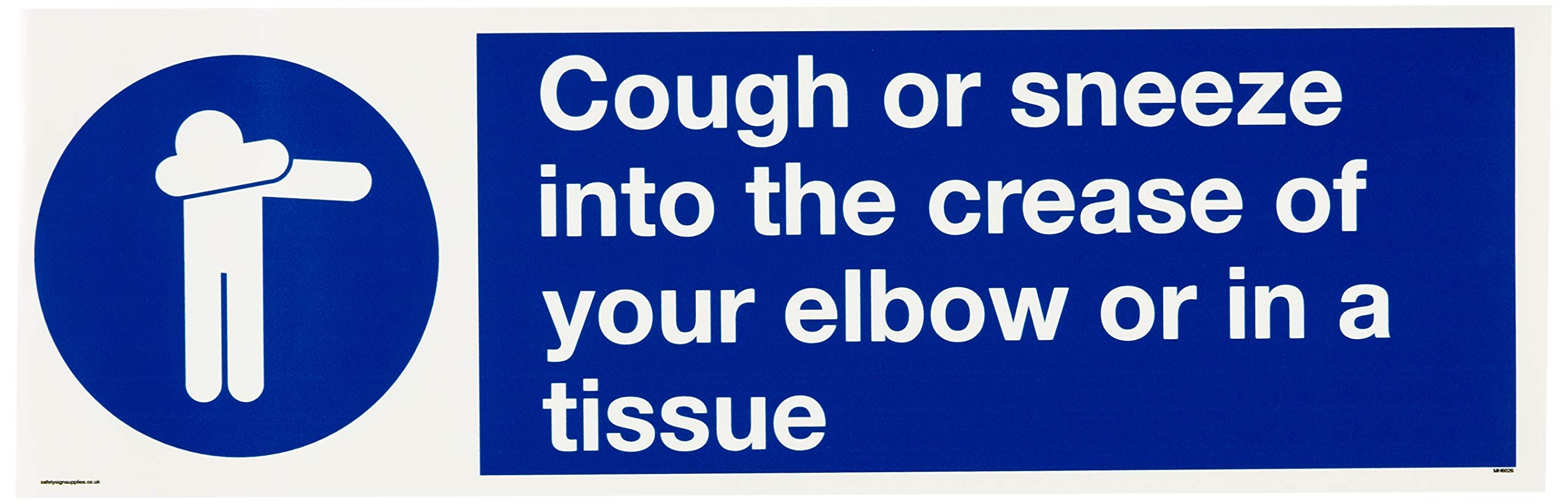 Cough or sneeze into the crease of your elbow or in a tissue