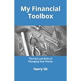 My Financial Toolbox: The Nuts and Bolts of Managing Your Money