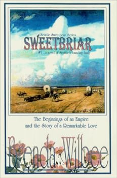 Sweetbriar (Sweetbriar, #1) - Book #1 of the Sweetbriar