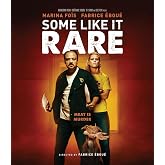 Some Like It Rare