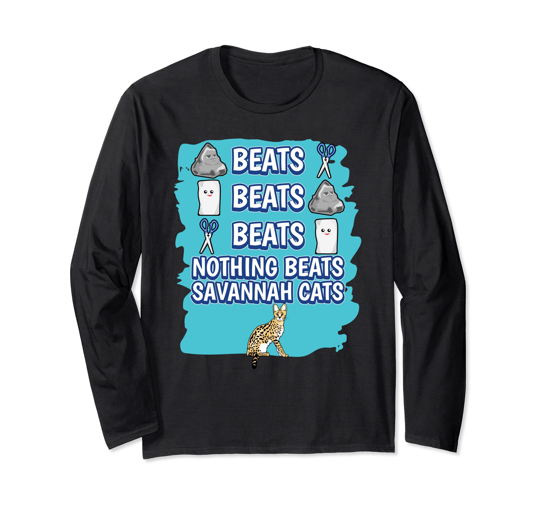 Nothing Beats Savannah Cats Rock Paper Scissors Savannah Cat Long Sleeve T-Shirt