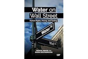 Water on Wall Street: Human Rights, Pricing, and Trading