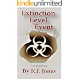 Extinction Level Event, Book One: The Beginning (ELE Series 1)