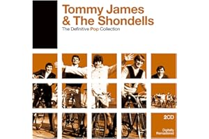 Definitive Pop: Tommy James & The Shondells