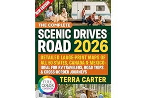 Road Atlas 2026: The Complete Scenic Drives Edition: Detailed Large-Print Maps of All 50 States, Canada & Mexico — Ideal for 