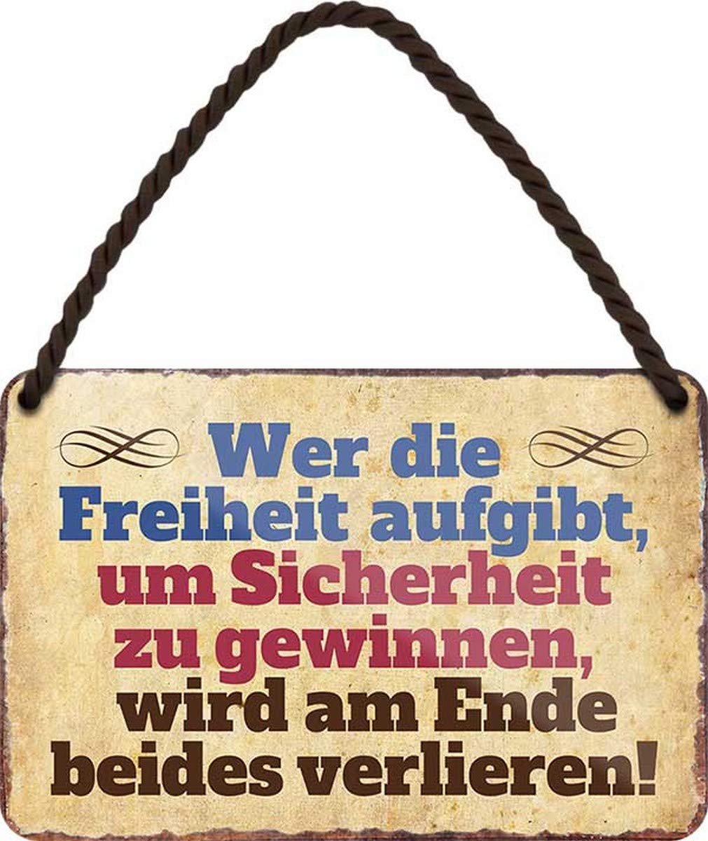 HS223 Metal Sign with German Text "Wer Freedom for Security Aufgibt." ("He Freedom for Safety Aband") [German Language]