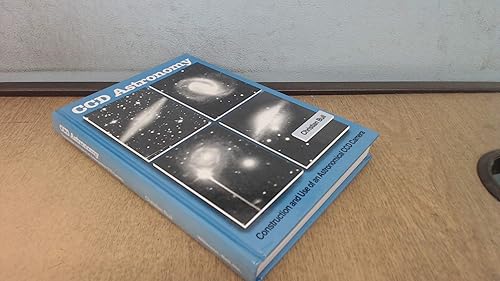 Download Ccd Astronomy: Construction and Use of an Astronomical Ccd Camera PDF