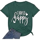 Funny Cute Graphic Tees for Women Choose Happy Letter Print T Shirts Love Heart Inspirational Shirt Casual Short Sleeve Tops