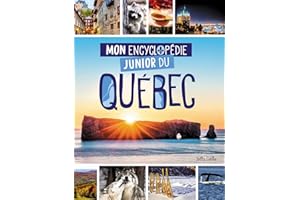 Mon encyclopédie junior du Québec (French Edition)