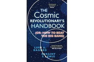 The Cosmic Revolutionary's Handbook