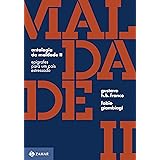 Antologia da maldade, volume II: Epígrafes para um país estressado