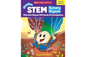 Scholastic Storytime STEM Nursery Rhymes Book, Grades PreK to K