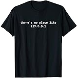 "There's no place like home" nerdy localhost 127.0.0.1 tee
