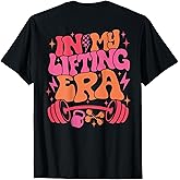 in My Lifting Era Groovy Gym Weight Personal Trainer On Back T-Shirt