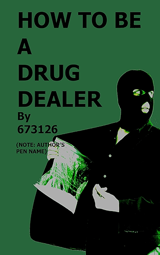Download How to be a Drug Dealer (English Edition) PDF
