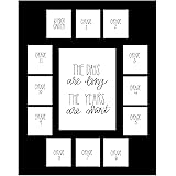 School Days Picture Mat with Multiple Openings – School Years Photo Collage – The Days are Long Picture Mat - No Frame – Kind
