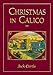 Christmas in Calico by 