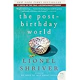 The Post-Birthday World: A Novel (P.S.)