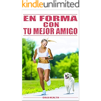 EN FORMA CON TU MEJOR AMIGO (Spanish Edition) book cover EN FORMA CON TU MEJOR AMIGO (Spanish Edition) book cover