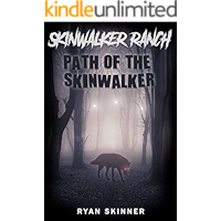 Skinwalker Ranch : Path of the Skinwalker book cover