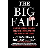 The Big Fail: What the Pandemic Revealed About Who America Protects and Who It Leaves Behind