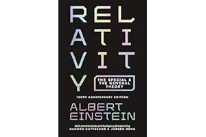 Relativity: The Special and the General Theory - 100th Anniversary Edition