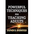 Powerful Techniques for Teaching Adults