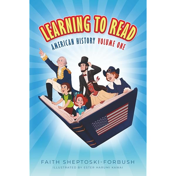Learning to Read: American History, Volume 1: Sheptoski-Forbush