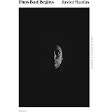 Thus Bad Begins: A novel
