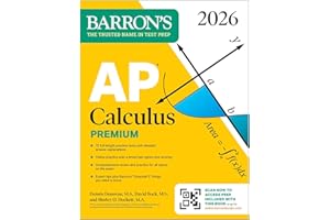AP Calculus Premium, 2026: Prep Book with 12 Practice Tests + Comprehensive Review + Online Practice (Barron's AP Prep)