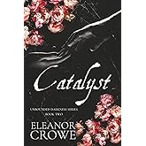 Catalyst (Unbounded Darkness)
