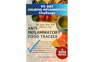 Anti-Inflammatory Food Tracker: 90-Day Calming Inflammation Challenge, See How Your Diet Affects You: A Daily Diary to Log Me