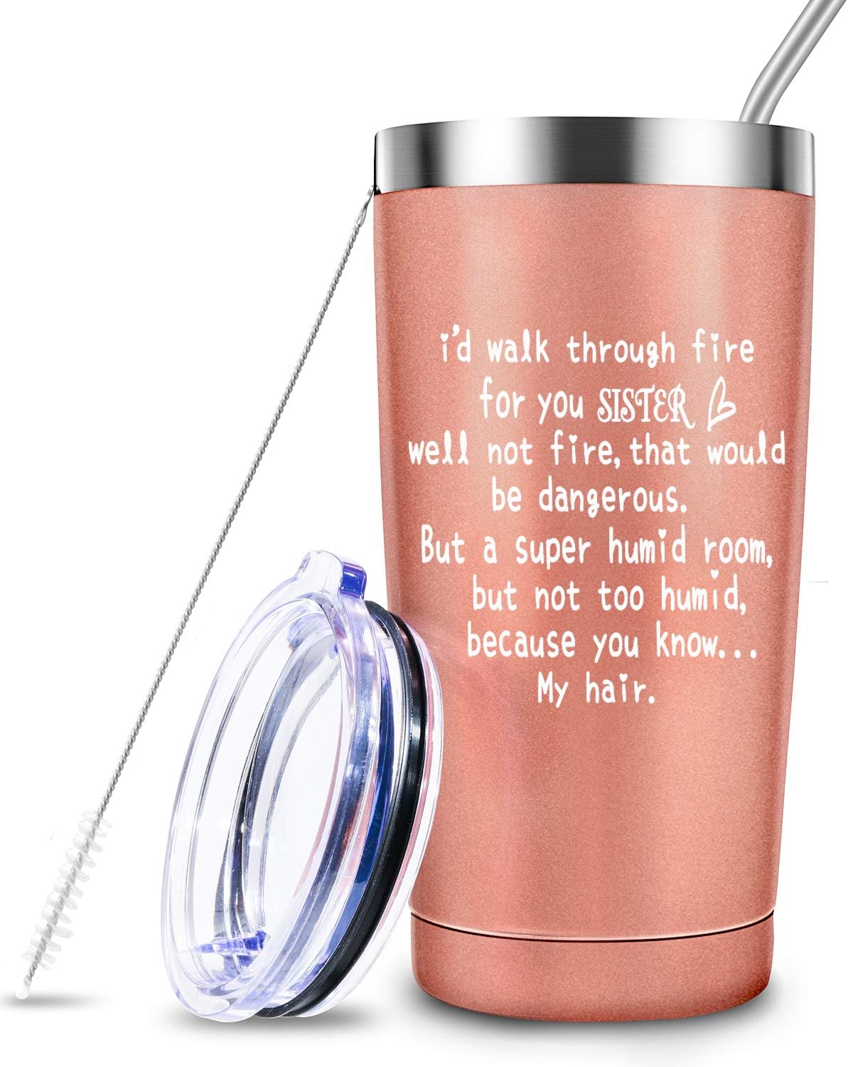 JERIO Sister Gifts from Sister, Brother, 20oz Tumbler Birthday Gift for Sisters, Funny Best Sister Gift For Big Sister, Little Sister,Soul Sister, I'd Walk Through Fire For You Sister