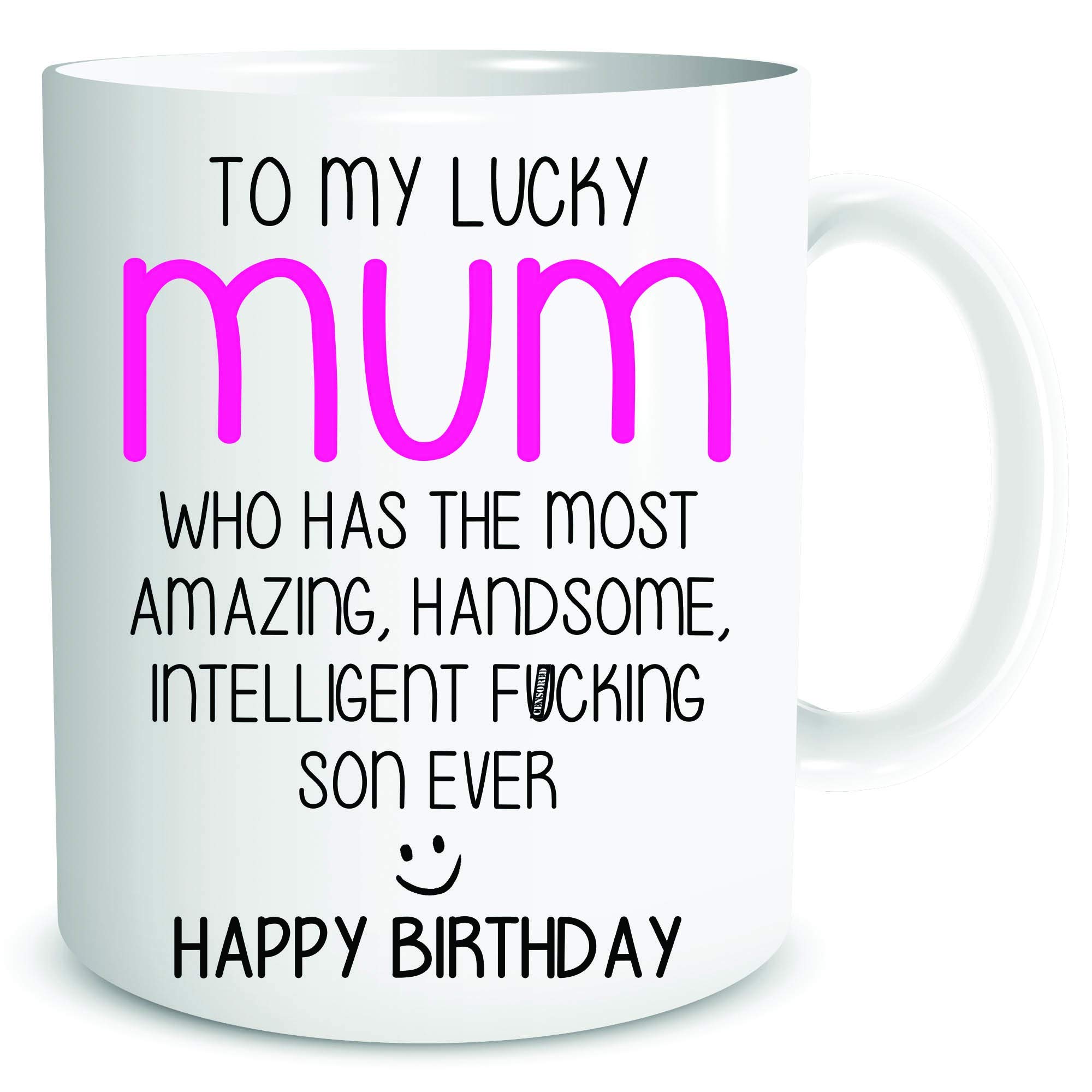 Funny Mugs for Mum from Son Happy Birthday Gifts Present Tea Mug Cup Banter WSDMUG1892