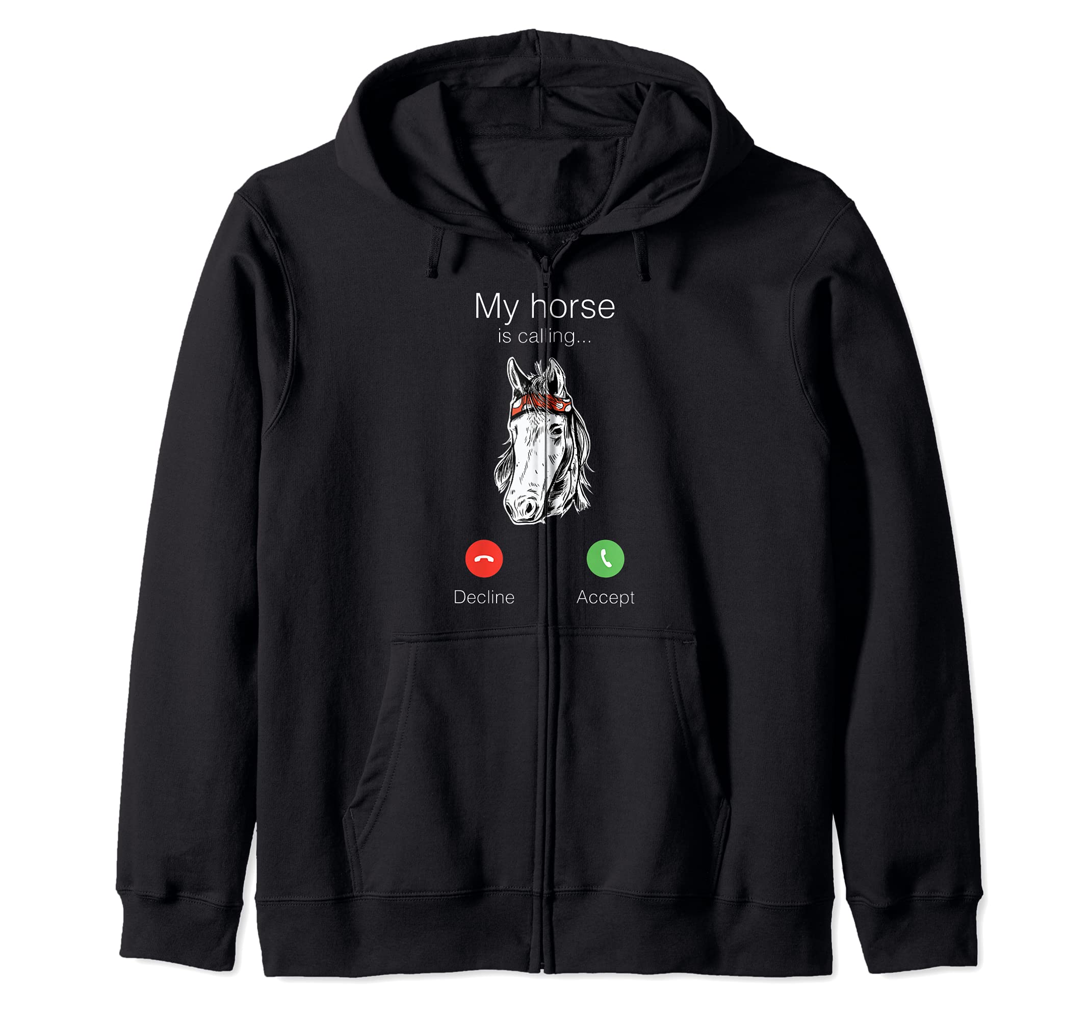 Horse friend is calling grooming funny Zip Hoodie