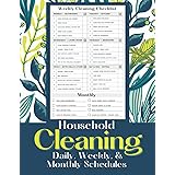 Household Cleaning Daily, Weekly, And Monthly Schedules: House Cleaning Checklist For Adults