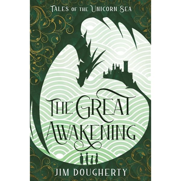 The Great Awakening: Book one in the series Tales of the Unicorn