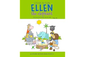 Ellen the Elephant: Based on Ellen DeGeneres and Her Show (Little Kids' Big Lessons)