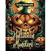 Fantasy Coloring Book Halloween Monsters Vol. 2: For Adults and Teens | Black Line and Grayscale Images of Monsters and Night Creatures