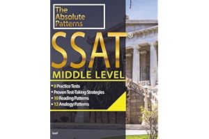 SSAT ABSOLUTE PATTERNS 8 PRACTICE TESTS MIDDLE LEVEL