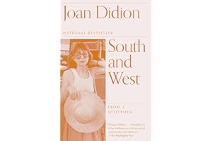 South and West: From a Notebook