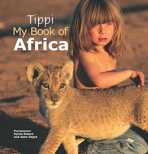 Download Tippi My Book of Africa (English Edition) PDF