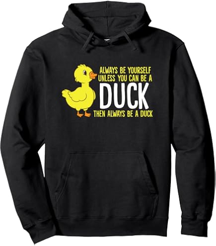 Amazon.com: Cute Duck Always Be Yourself Unless You Can Be A Duck