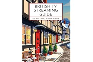 British TV Streaming Guide: US Edition, Winter 2026
