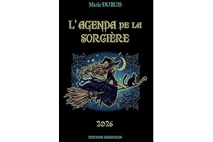 L'AGENDA de la SORCIÈRE 2026: Planning / Calendrier / Grimoire Sorcier