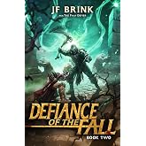 Defiance of the Fall 2: A LitRPG Adventure