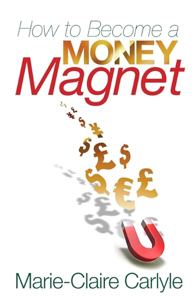 Money Magnet Mindset Tools To Keep You And Your Money On - 