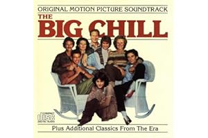 The Big Chill Soundtrack, Plus Additional Classics From The Era