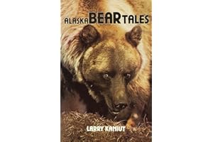 Alaska Bear Tales