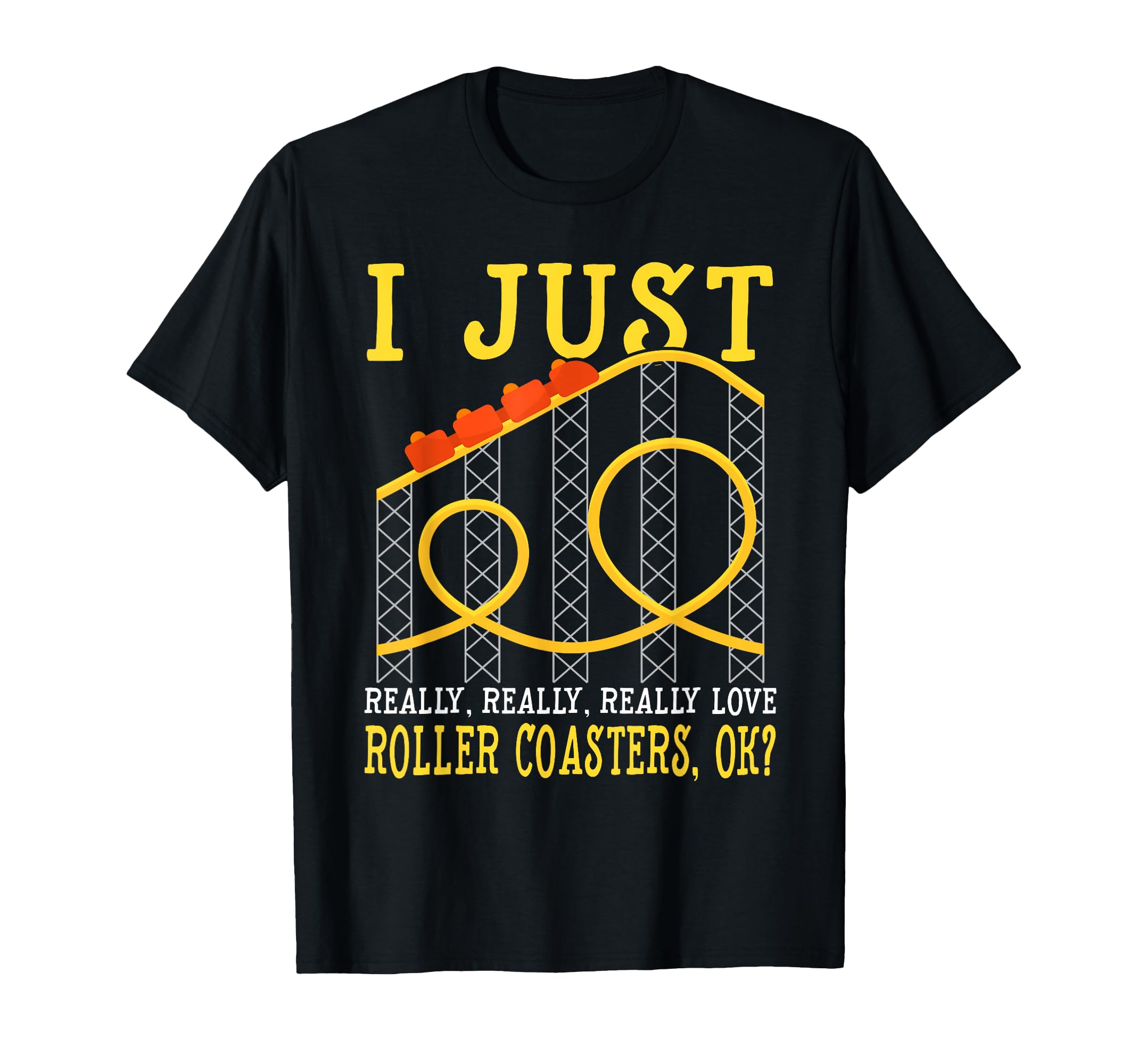 Cute Theme Park T-Shirt - I Love Roller Coasters Tee T-Shirt
